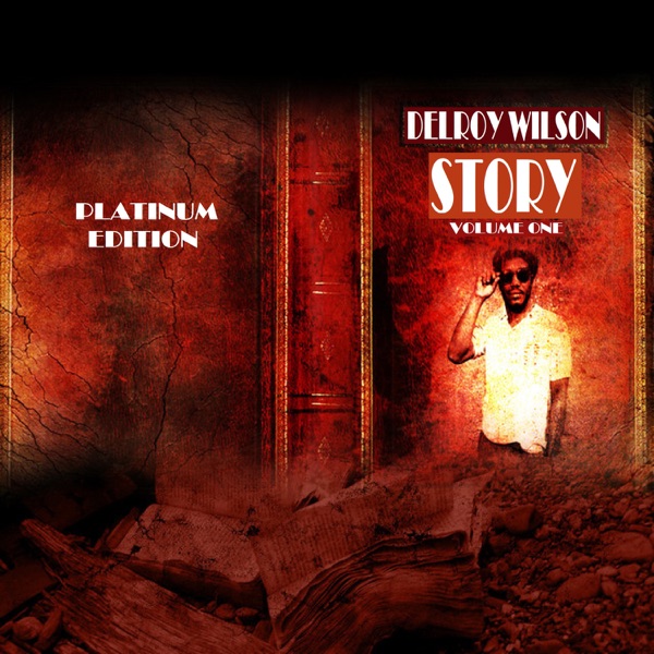 Delroy Wilson Story Vol 1 Platinum Edition album cover