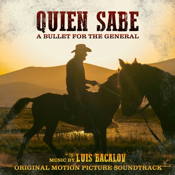 Quién Sabe? - A Bullet for the General (Original Motion Picture Soundtrack) album cover