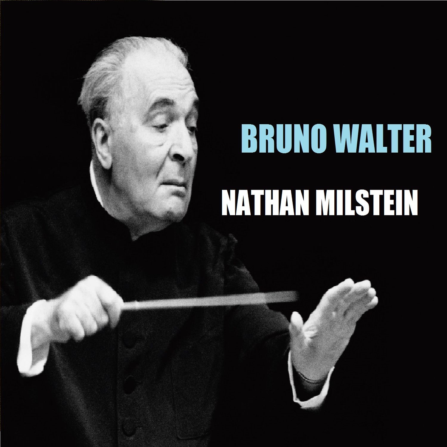Bruno Walter - Nathan Milstein album cover