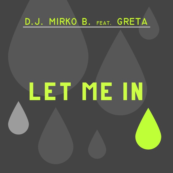 Let Me In (feat. Greta) album cover