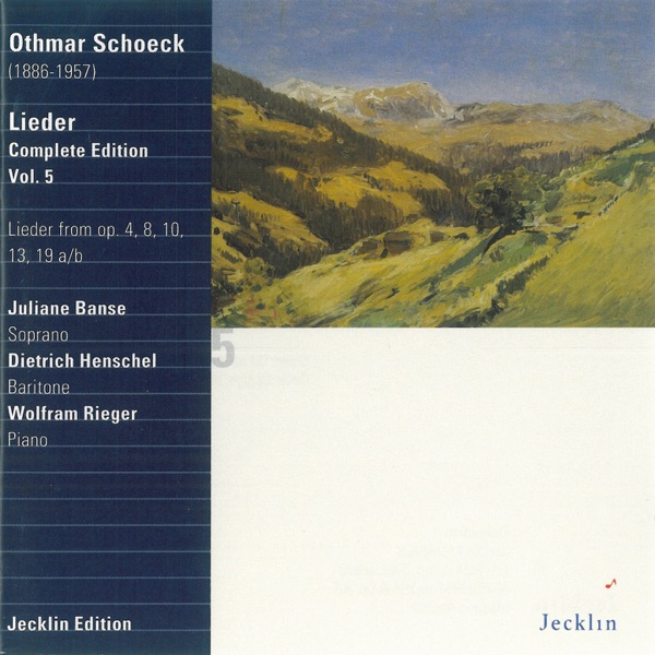 Othmar Schoeck: Lieder - Complete Edition, Vol. 5 album cover