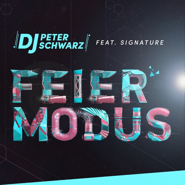 Feiermodus (feat. Signature) - Single album cover