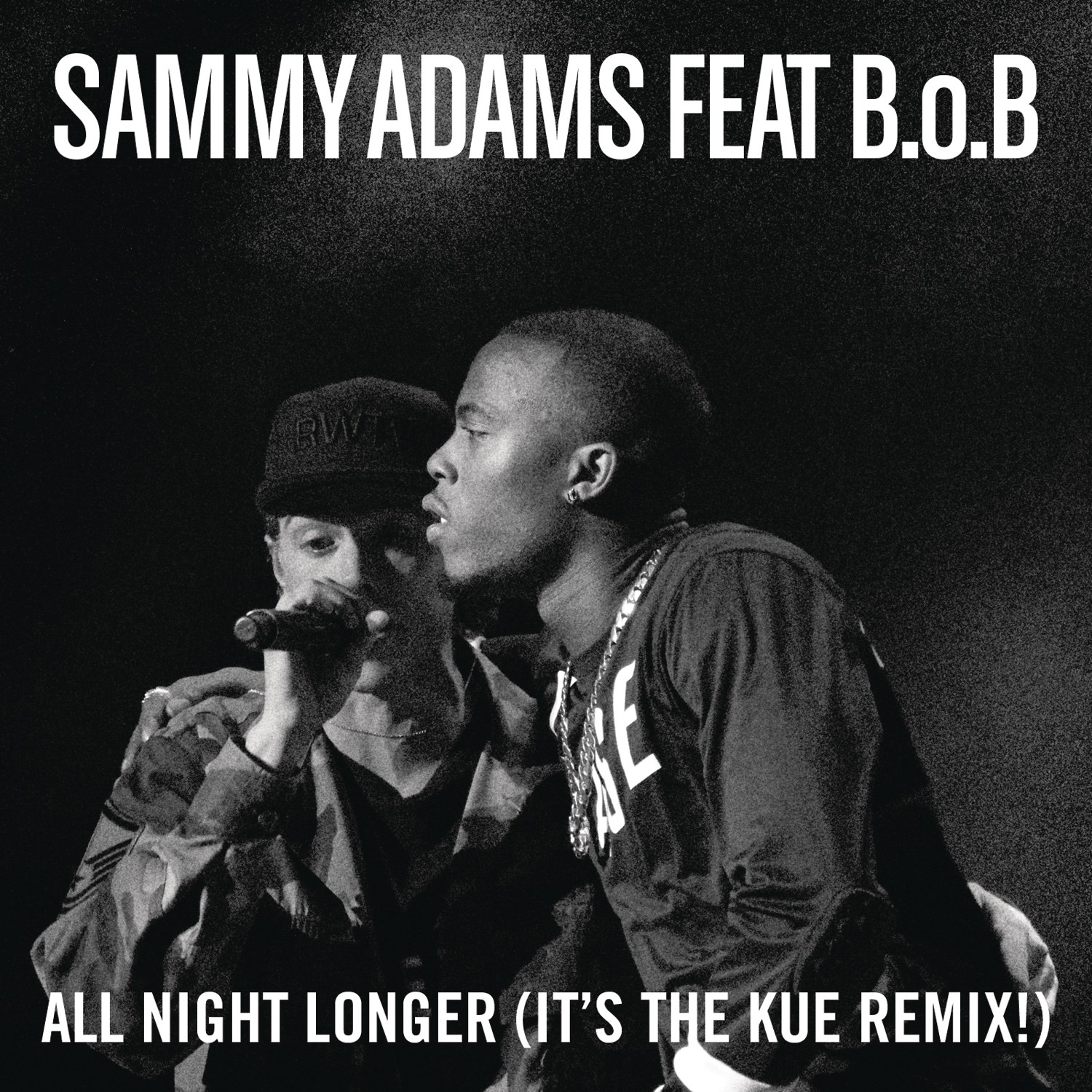 All Night Longer (feat. B.o.B) [It's the Kue Remix!] [Radio Edit] - Single album cover