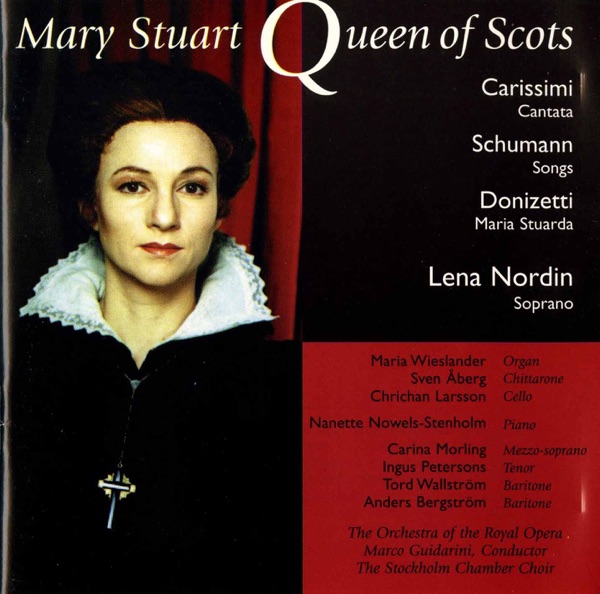 Carissimi, Donizetti & Schumann: Mary Stuart Queen of Scots album cover
