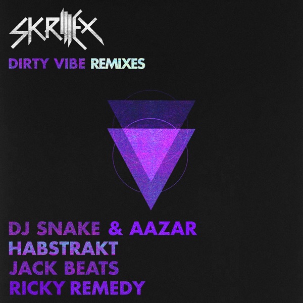 Dirty Vibe (Remixes) - EP album cover