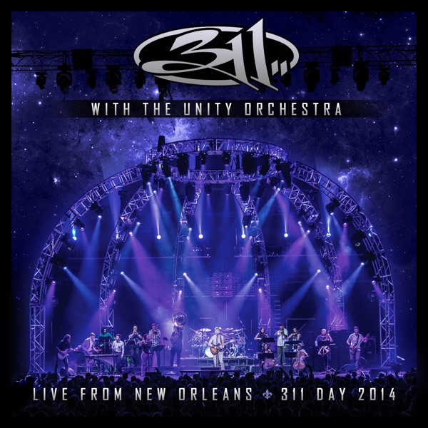 With the Unity Orchestra - Live from New Orleans - 311 Day 2014 album cover