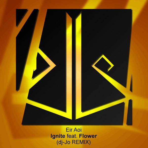Ignite (dj-Jo Remix) [Full Version] - EP album cover