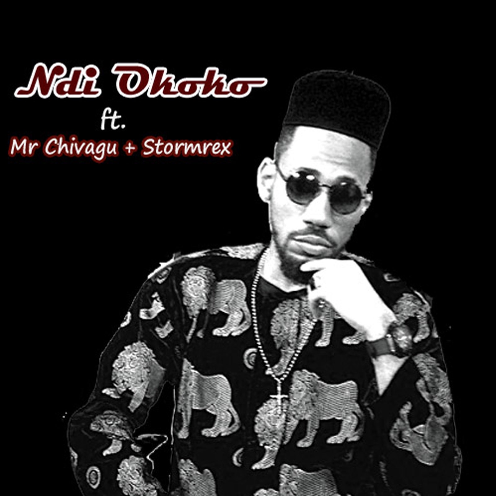 Ndi Okoko (feat. Stormrex & Mr Chivagu) - Single album cover