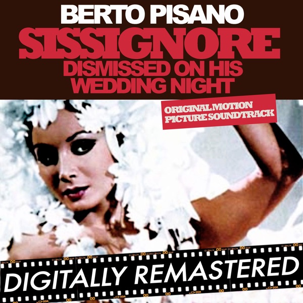 Sissignore - Dismissed On His Wedding Night (Original Motion Picture Soundtrack) album cover