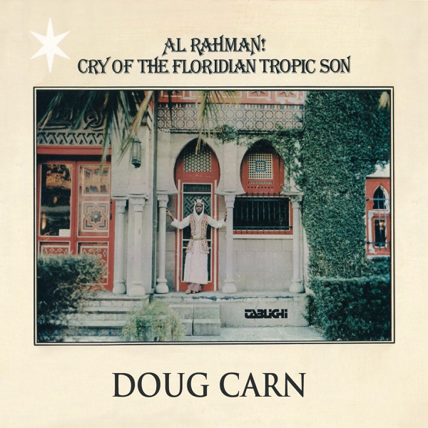 Al Rahman! Cry of the Floridian Tropic Son album cover