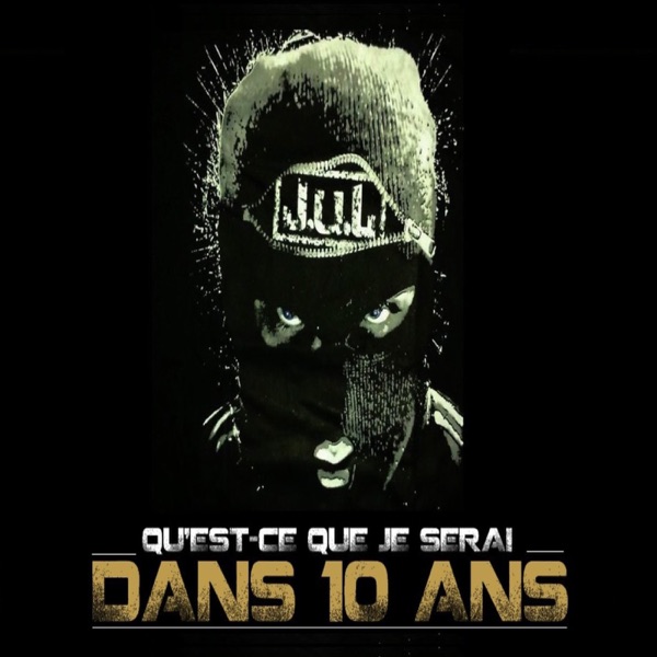 Qu'est ce que je serai dans dix ans - Single album cover