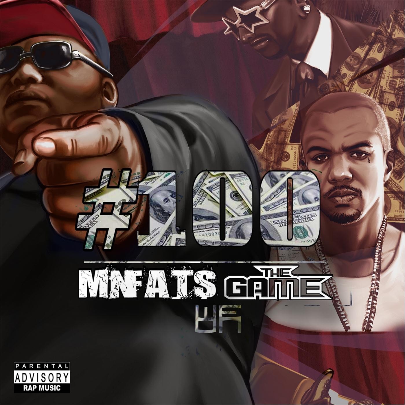 #100 (feat. The Game) - Single album cover