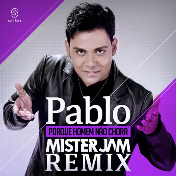 Porque Homem Não Chora (Radio Remix) - Single album cover