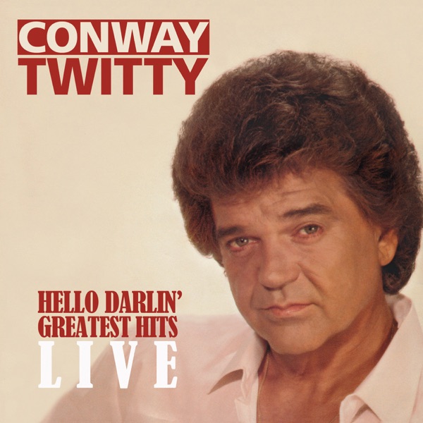 Hello Darlin' Greatest Hits Live album cover