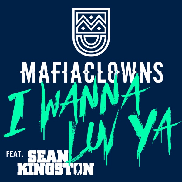 I Wanna Luv Ya (feat. Sean Kingston) - EP album cover