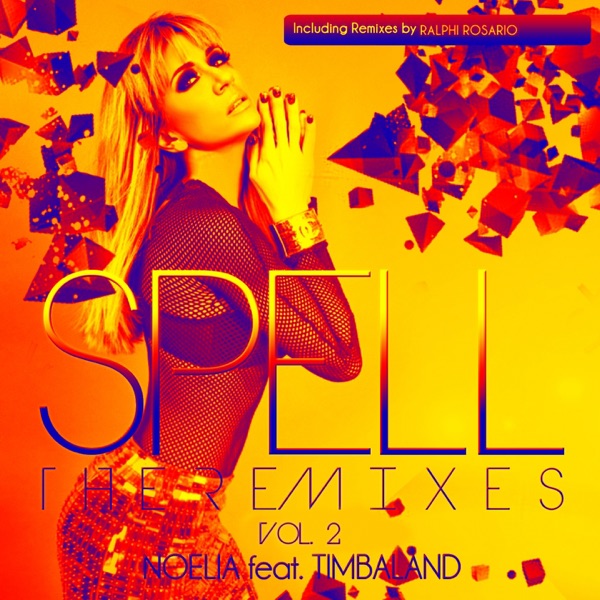 Spell, Vol. 2 (The Remixes) [feat. Timbaland] - Single album cover