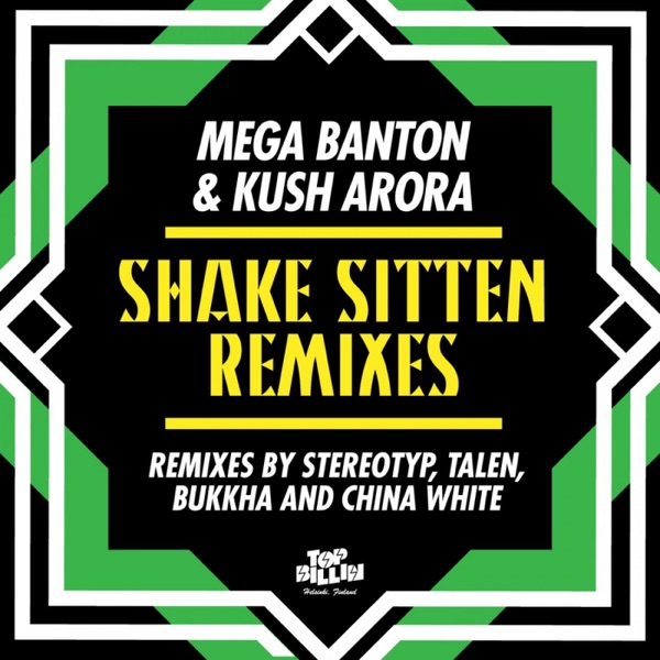 Shake Sitten (Remixes) - EP album cover