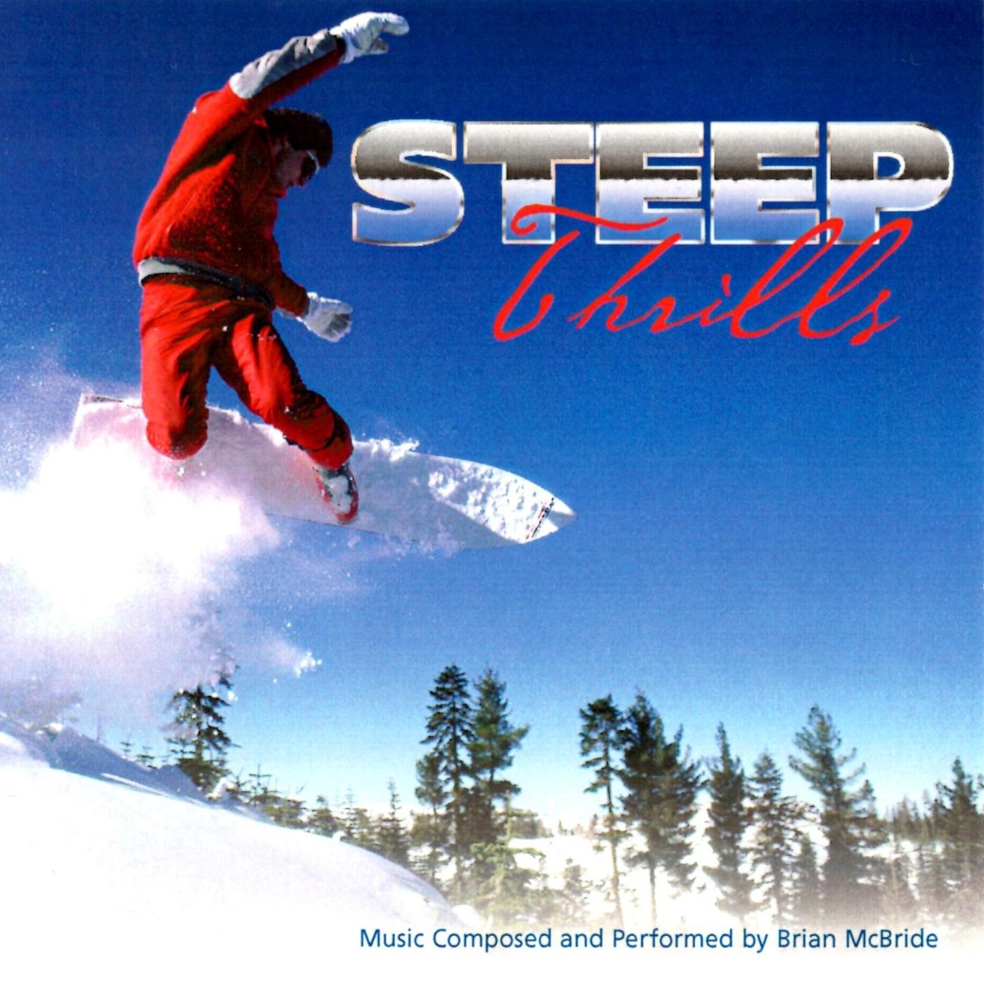 Steep Thrills album cover