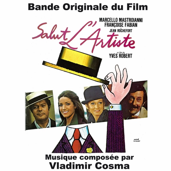 Salut l'artiste (Bande originale du film de Yves Robert) album cover