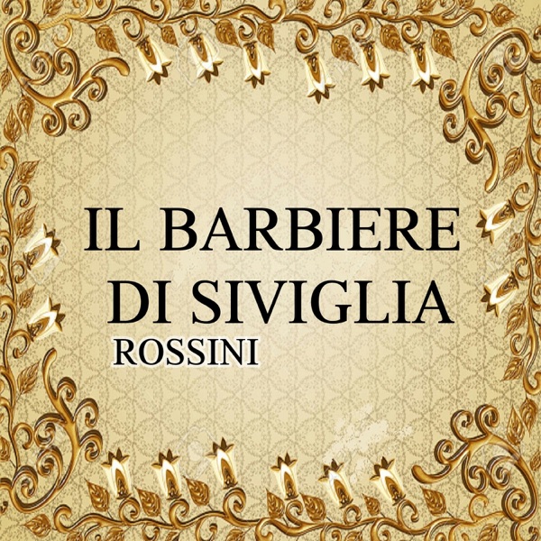 Il barbiere di Siviglia, Rossini album cover