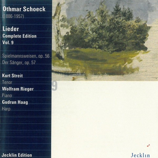 Othmar Schoeck: Lieder - Complete Edition, Vol. 9 album cover
