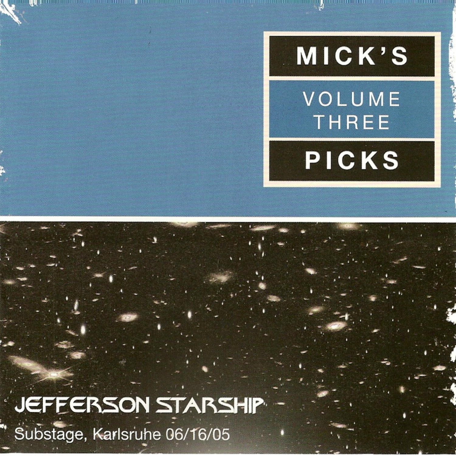 Mick's Picks, Vol. 3: Substage, Karlsruhe 06/16/05 album cover