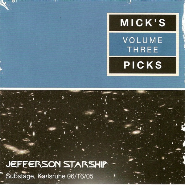 Mick's Picks, Vol. 3: Substage, Karlsruhe 06/16/05 album cover