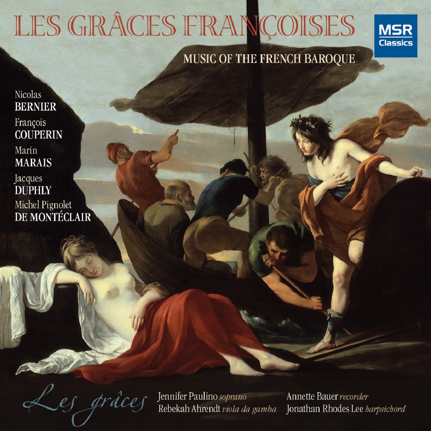 Les Grâces Françoises: Music of the French Baroque album cover