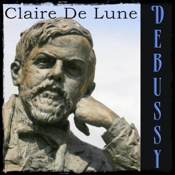 Debussy: Suite bergamasque, L. 75: III. Claire De Lune (Arr. for Electronic Piano) - Single album cover