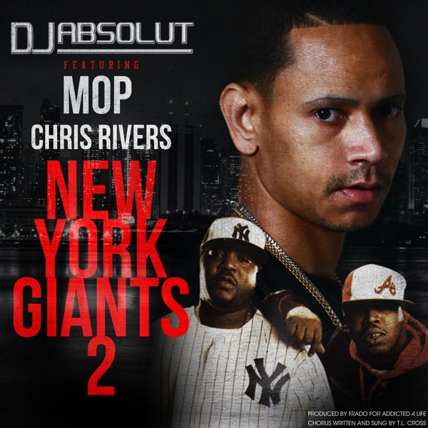 New York Giants 2 (feat. M.O.P. & Chris Rivers) - Single album cover