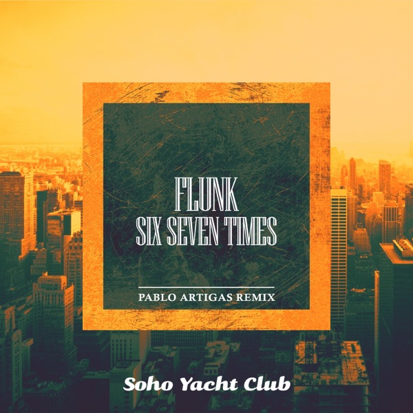 Six Seven Times (Pablo Artigas Remix) - Single album cover