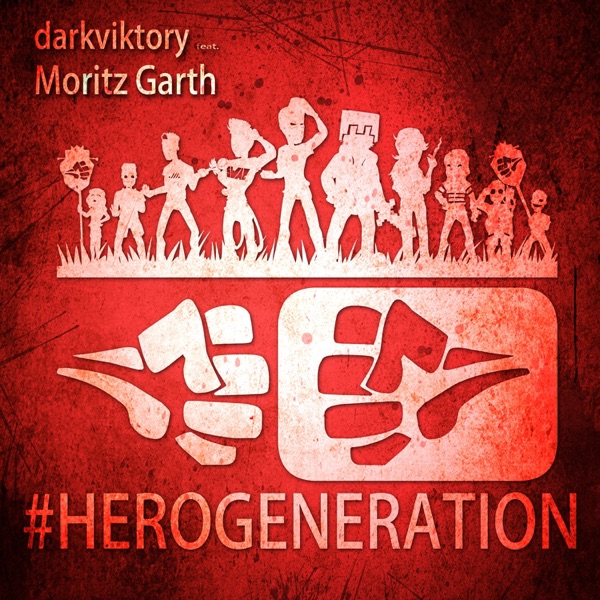 HeroGeneration (feat. Moritz Garth) [Filmversion] - Single album cover