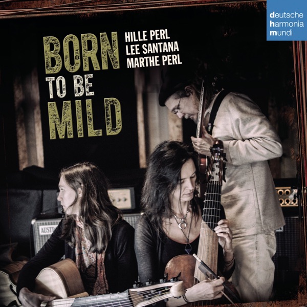 Born to Be Mild album cover