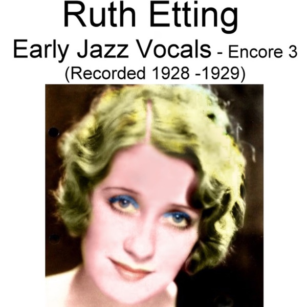 Early Jazz Vocals (Encore 3) [Recorded 1928-1929] album cover