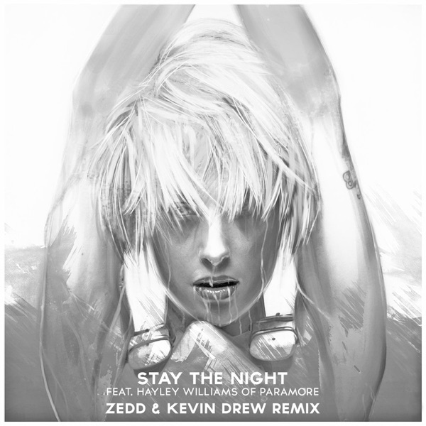 Stay the Night (feat. Hayley Williams) [Zedd & Kevin Drew Extended Remix] - Single album cover