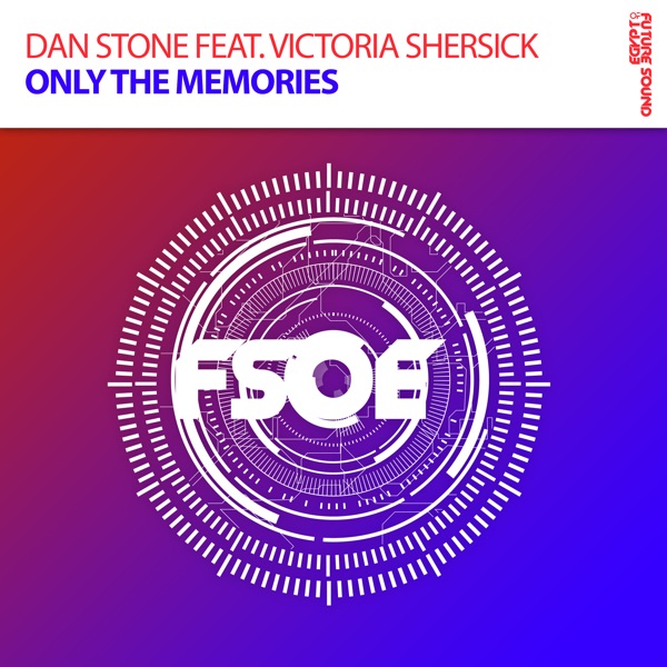 Only the Memories (feat. Victoria Shersick) [Radio Edit] - Single album cover