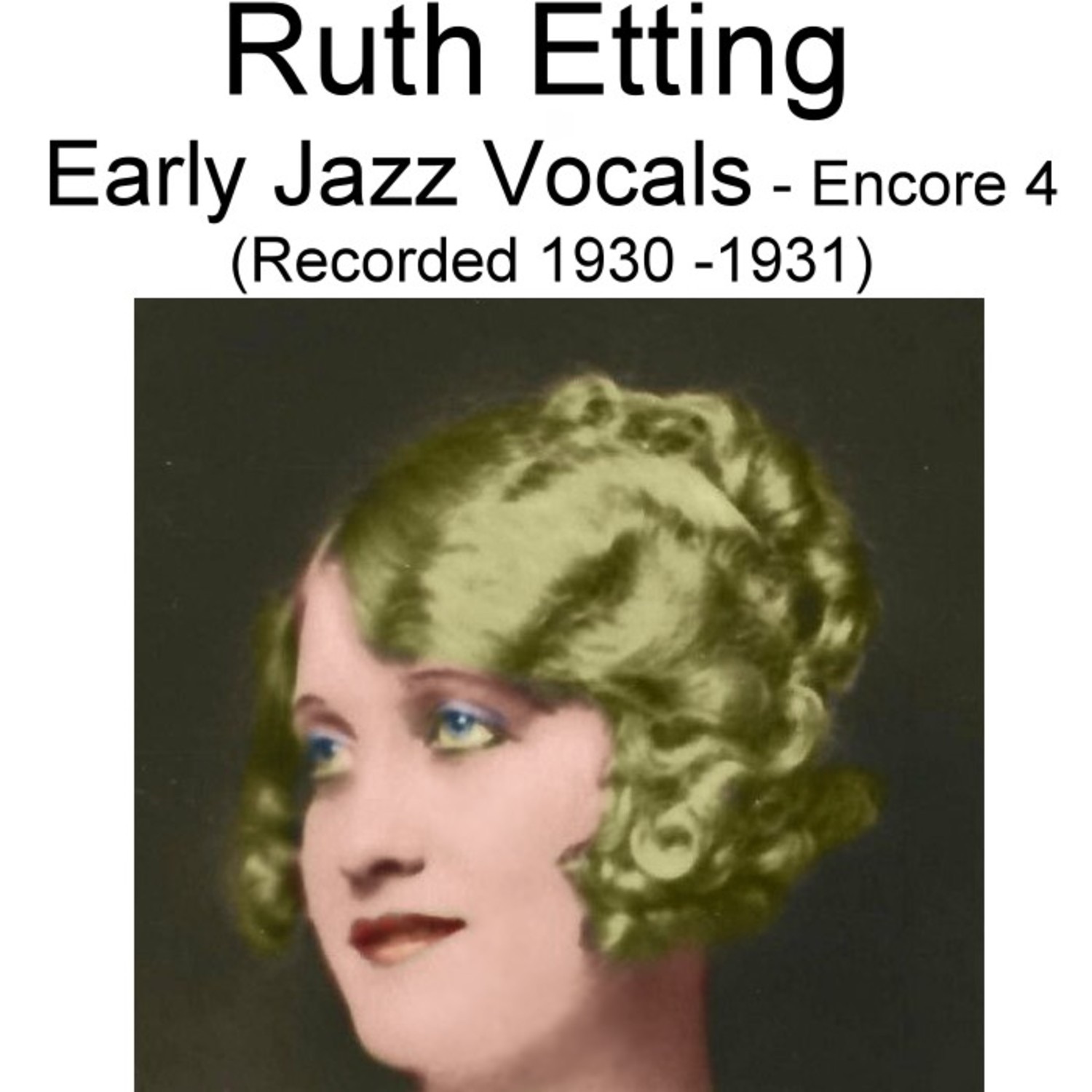 Early Jazz Vocals (Encore 4) [Recorded 1930-1931] album cover