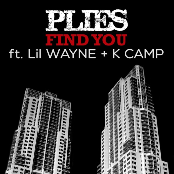 Find You (feat. Lil Wayne & K Camp) - Single album cover