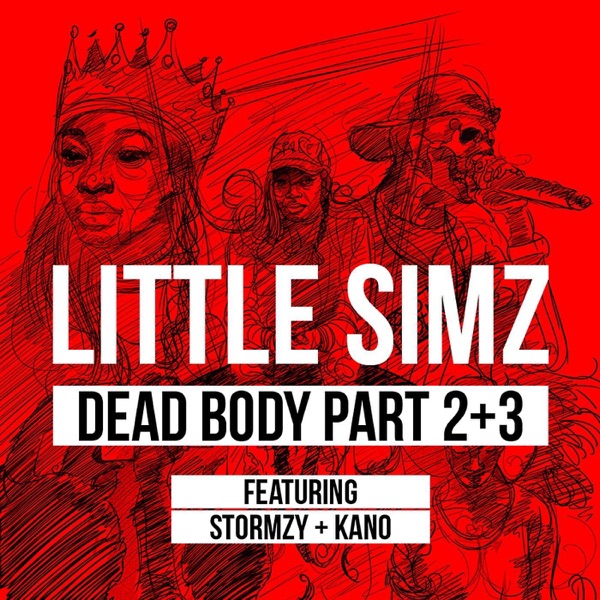 Dead Body, Pts. 2 & 3 (feat. Stormzy & Kano) - Single album cover