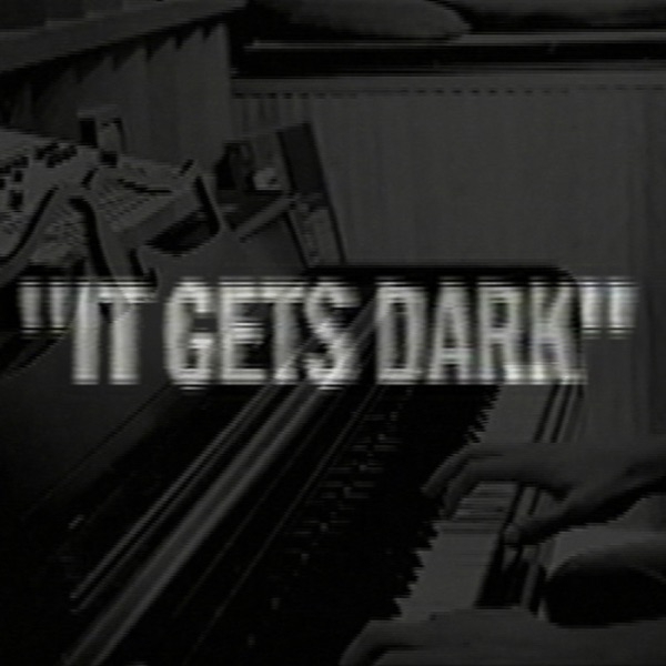 It Gets Dark - Single album cover
