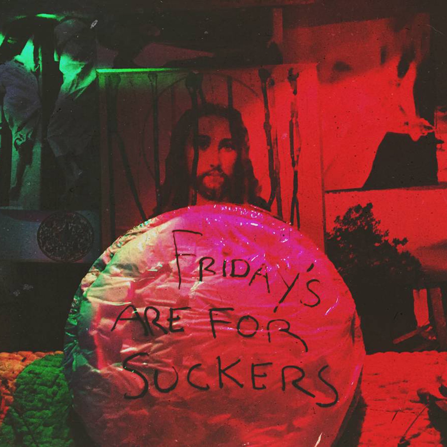 Friday's Are For Suckers - Single album cover