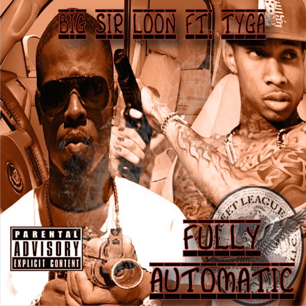 Fully Automatic (feat. Tyga & Black Boi) - Single album cover