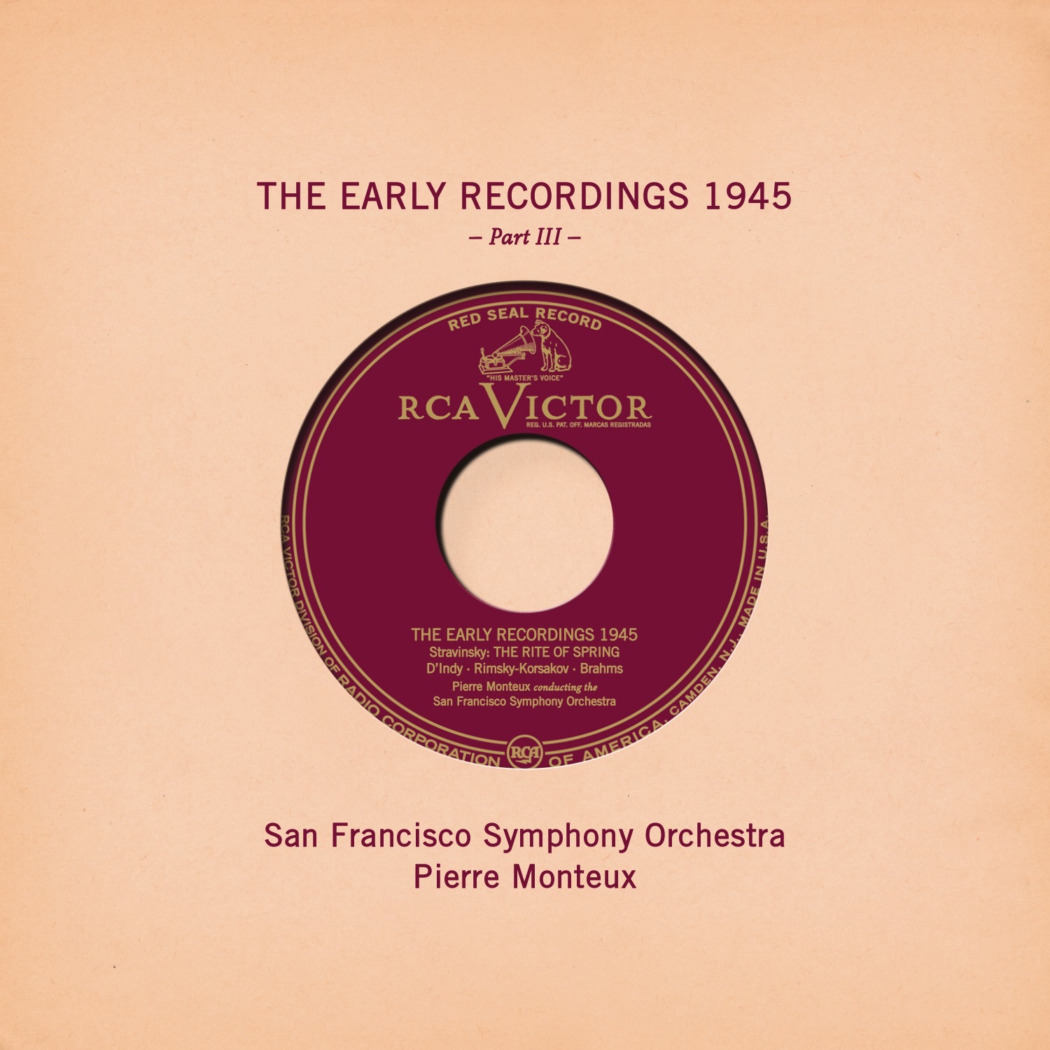 Pierre Monteux: The Early Recordings 1945, Pt. III album cover