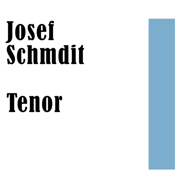 Josef Schmidt: Tenor album cover
