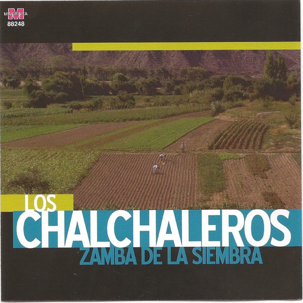 Los Chalchaleros - Zamba de la siembra - album cover