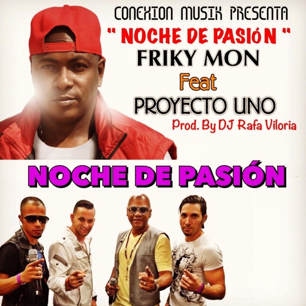 Noche de Pasión (feat. Proyecto Uno) - Single album cover