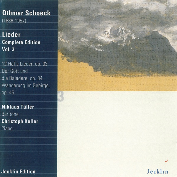 Othmar Schoeck: Lieder - Complete Edition, Vol. 3 album cover