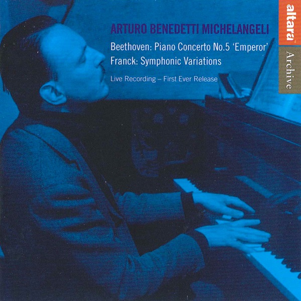 Arturo Benedetti Michelangeli: Beethoven and Franck album cover