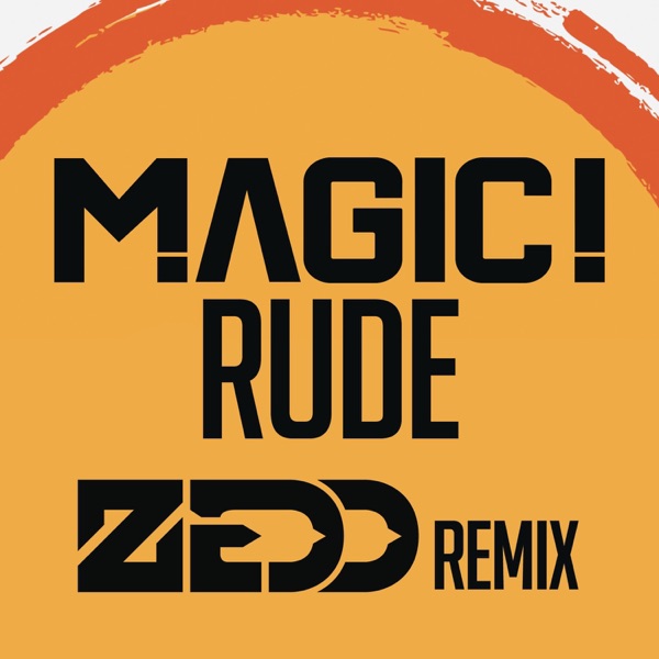 Rude - Single (Zedd Remix) album cover