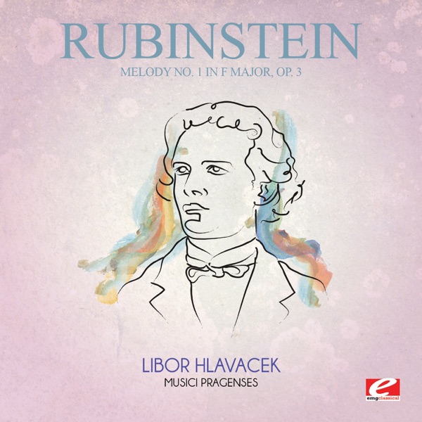 Rubinstein: Melody No. 1 in F Major, Op. 3 (Remastered) - Single album cover